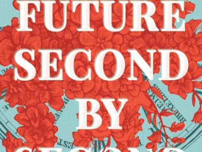 The Future Second By Second – Meridel Newton [The Shelter Trilogy #1]