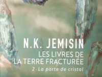 La porte de cristal – N.K. Jemisin [Les Livres de la Terre Fracturée #2]
